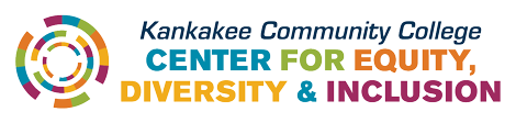 Kankakee Community College Center for Equity, Diversity, & Inclusion