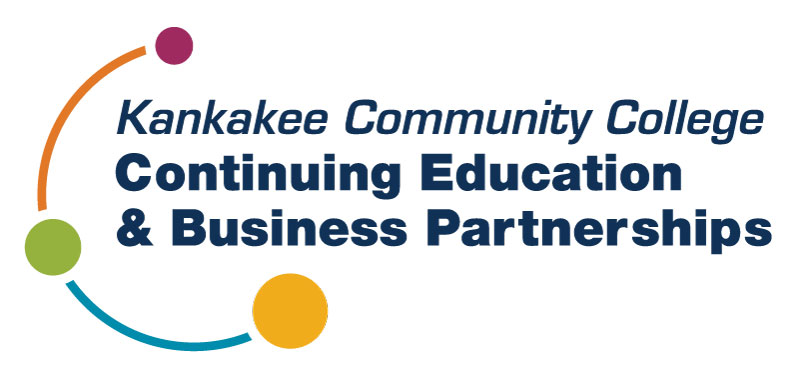 Kankakee Community College Continuing Education and Business Partnerships